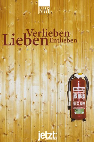 Verlieben, Lieben, Entlieben (KiWi) Contemporary literature
