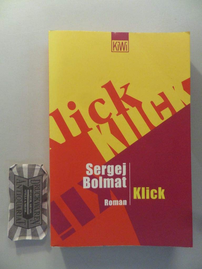 Klick: Roman (KiWi) Contemporary literature