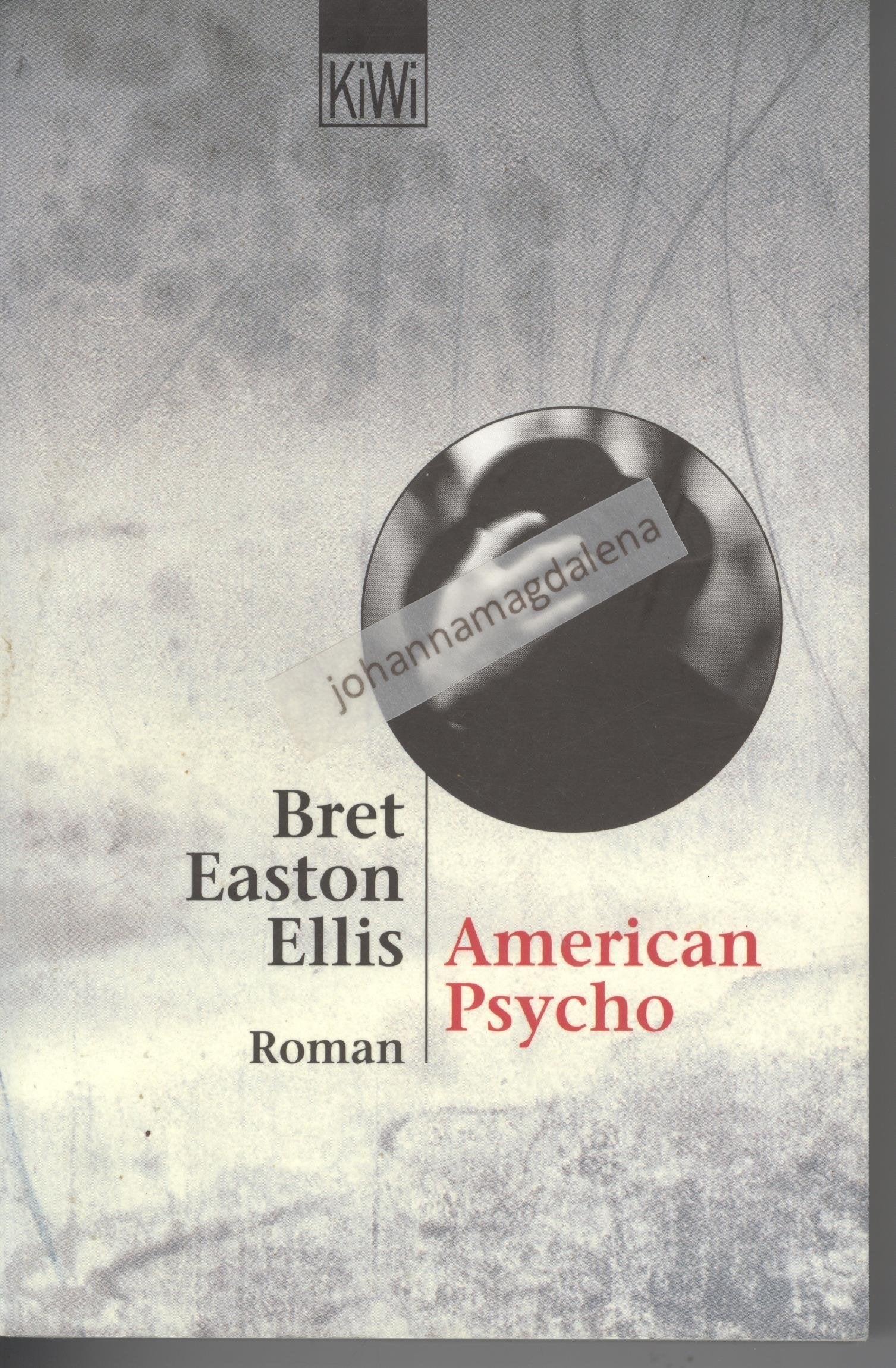 American Psycho: Roman (KiWi) Contemporary literature Books