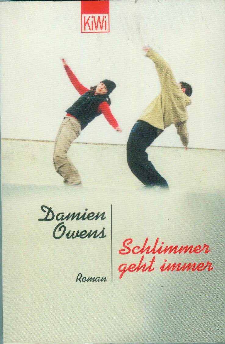 Schlimmer geht immer: Roman (KiWi) Contemporary literature