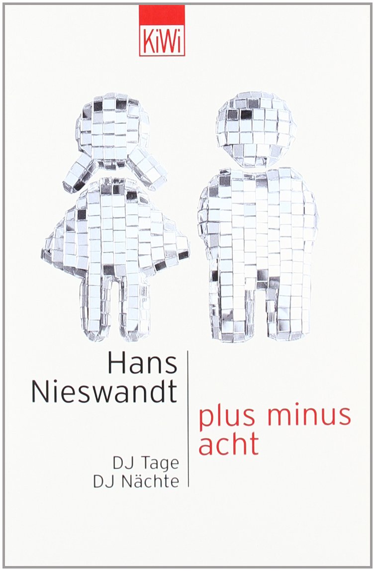 Plus minus acht: DJ Tage DJ Nächte Pop culture