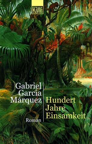 Hundert Jahre Einsamkeit: Roman (KiWi) Classics