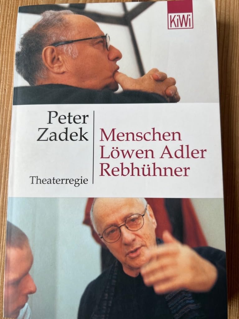 Menschen, Löwen, Adler, Rebhühner - Theaterregie Essays & Short Stories