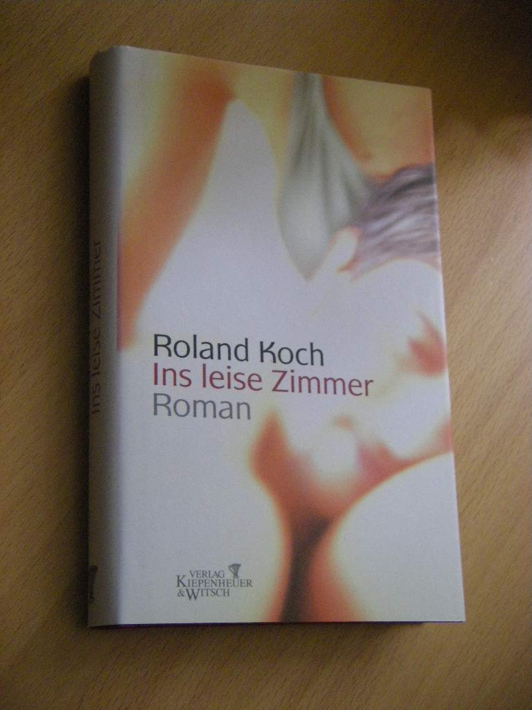 Ins leise Zimmer: Roman Books
