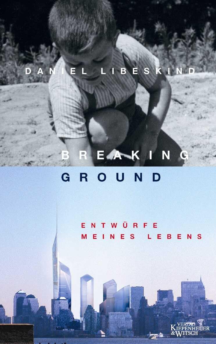 Breaking ground. Entwürfe meines Lebens Personalities Books