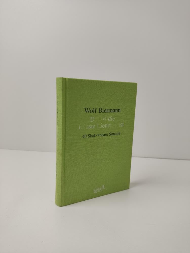 Das ist die feinste Liebeskunst: 40 Shakespeare Sonette. Engl./Dt. Poetry