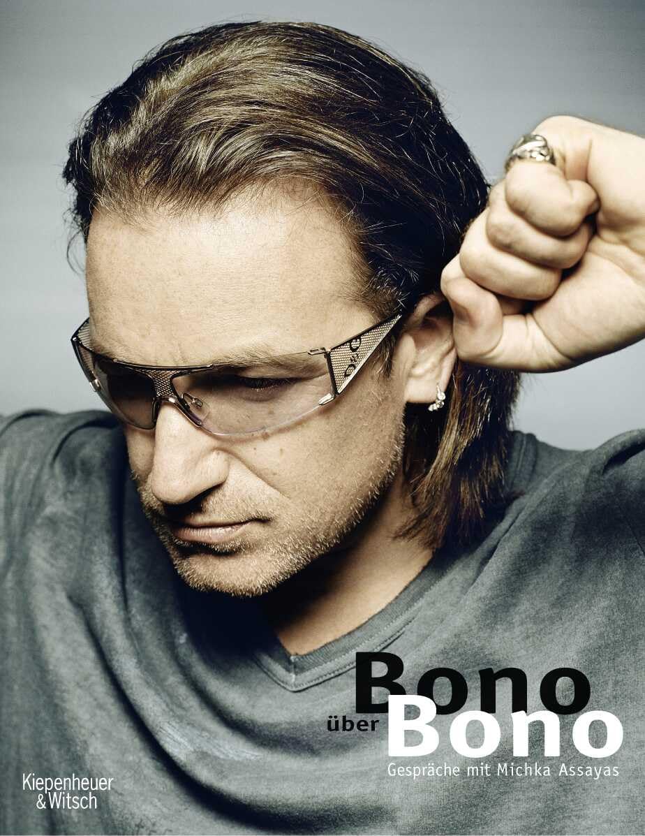 Bono über Bono: Gespräche mit Michka Assayas Essays & Short Stories
