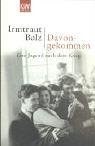 Davongekommen: Eine Jugend nach dem Krieg (KiWi) Memories