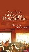 Das Kölner Dekamerone Contemporary literature Books