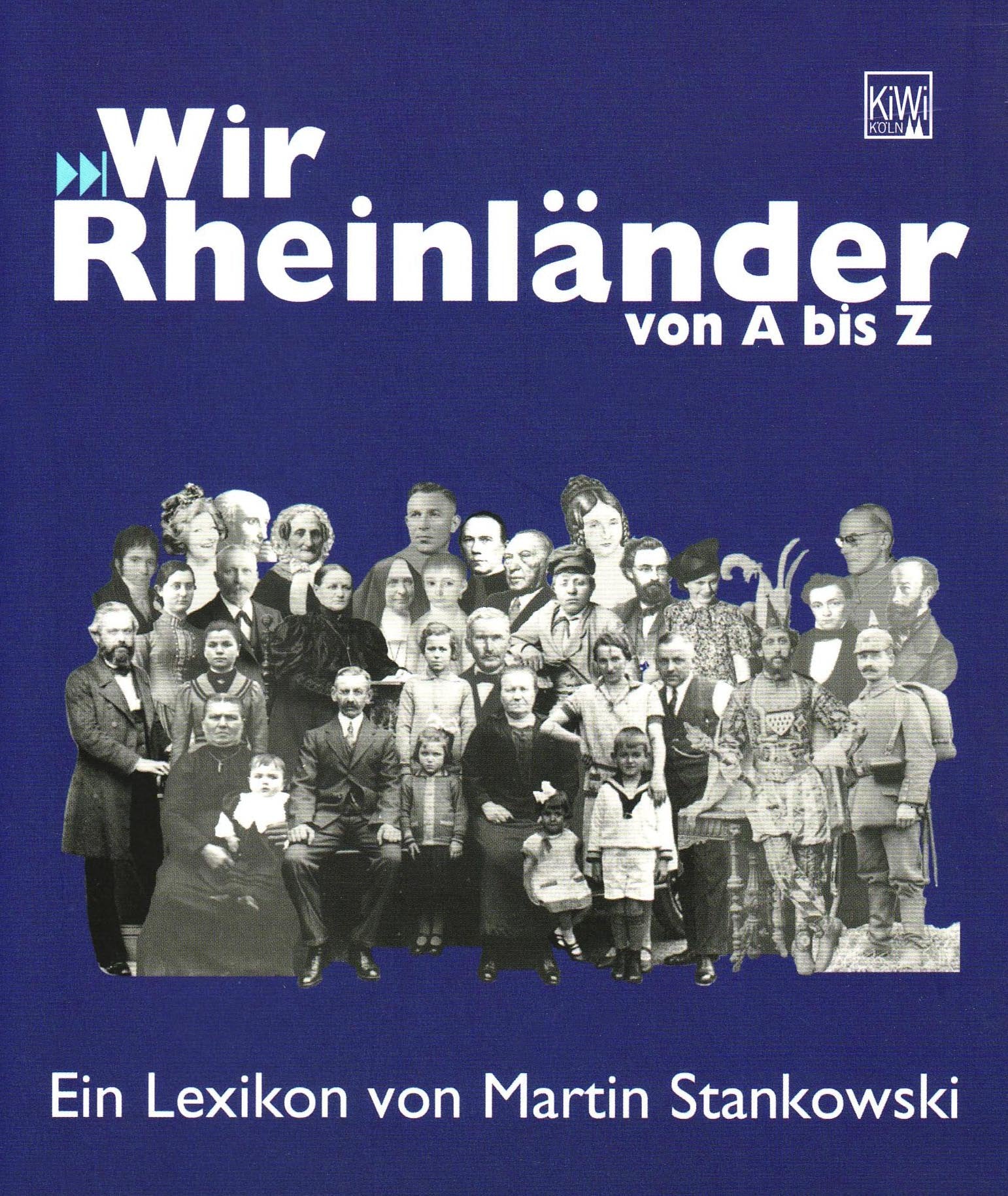 Wir Rheinländer von A bis Z: Ein Lexikon von Martin Stankowski Manga