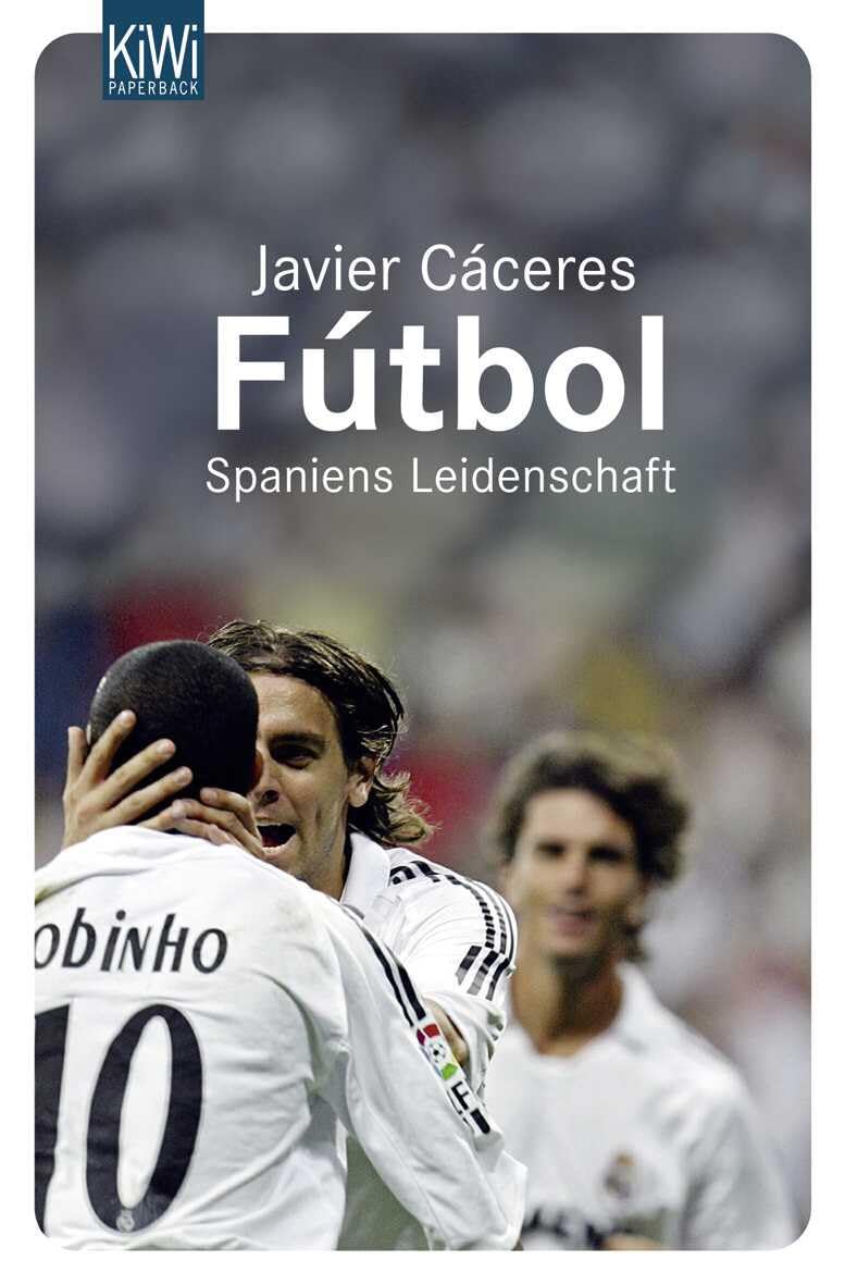 Fútbol: Spaniens Leidenschaft Books