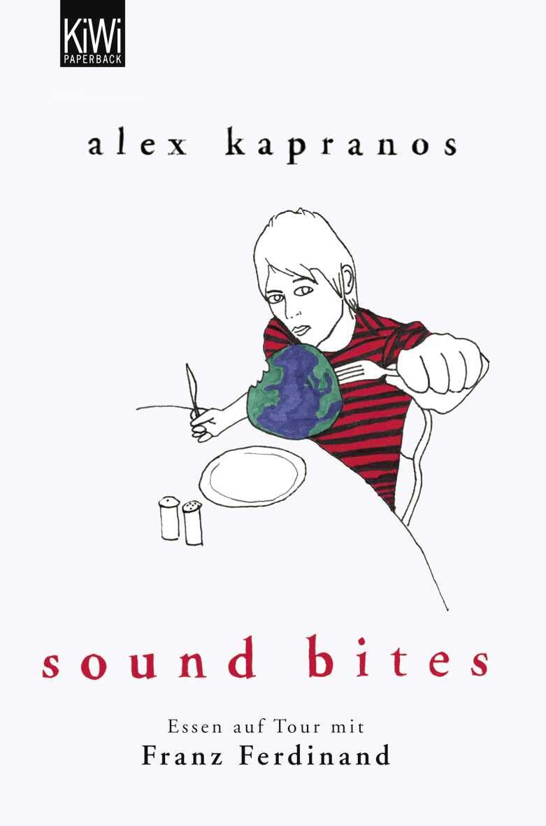 Sound Bites: Essen auf Tour mit Franz Ferdinand Pop culture