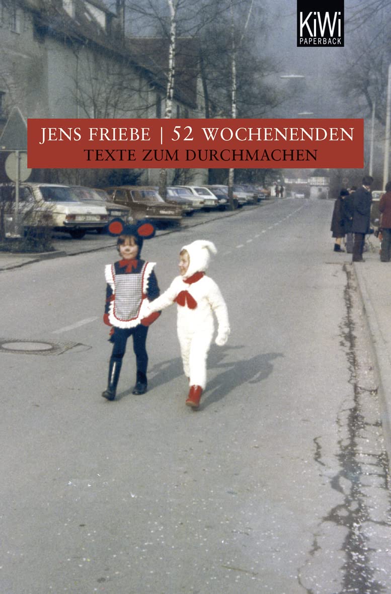 52 Wochenenden: Texte zum Durchmachen (KiWi) Pop culture