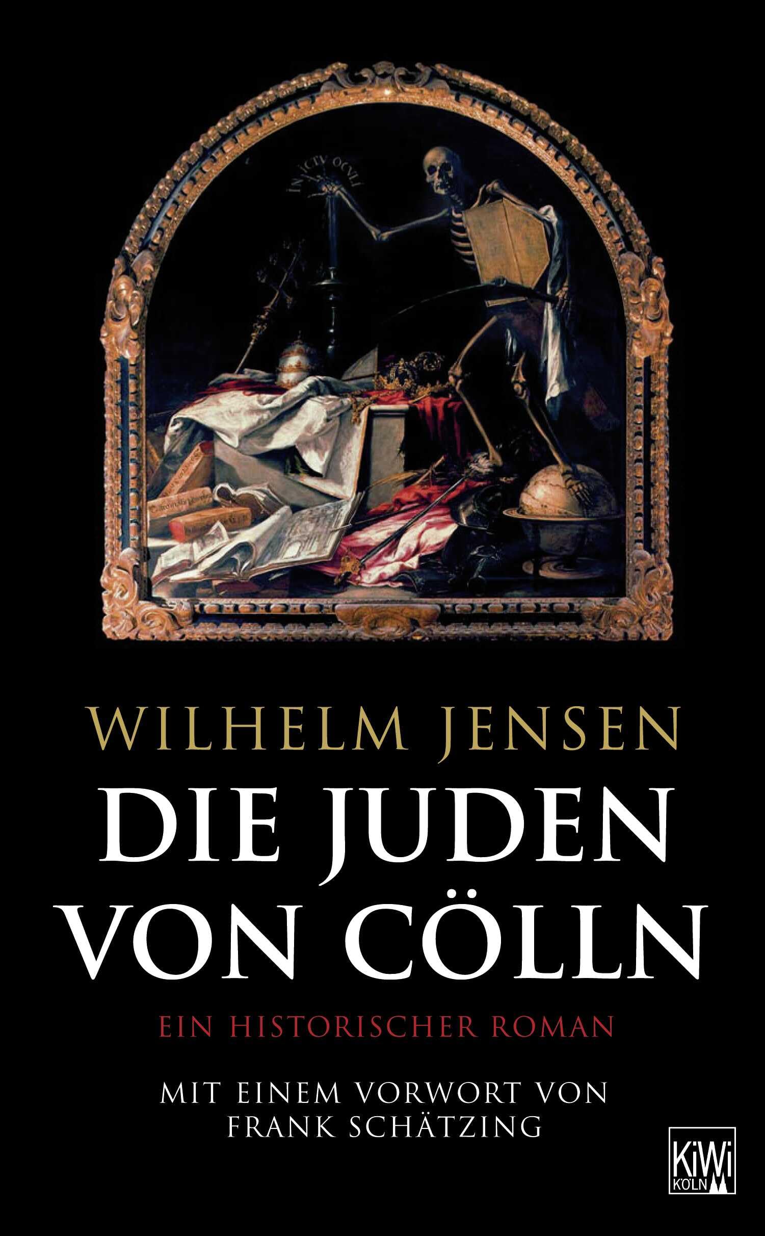 Die Juden von Cölln: Ein historischer Roman Historical Fiction