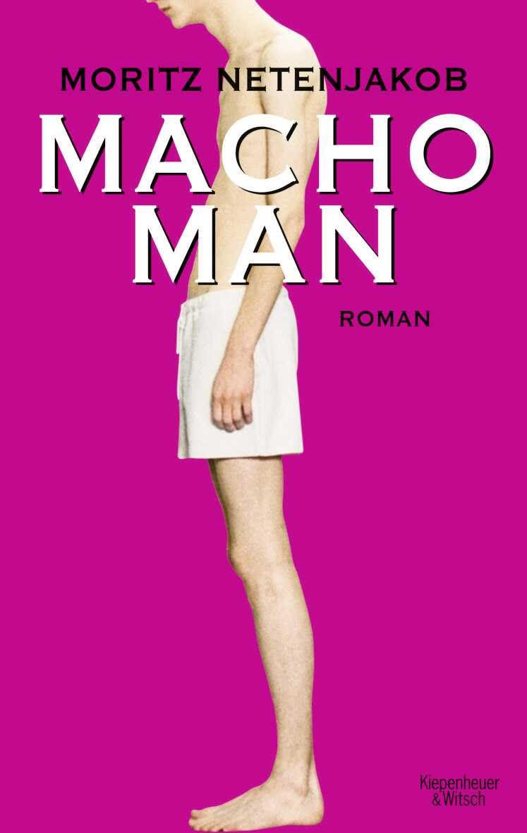 Macho Man: Roman Contemporary literature Books