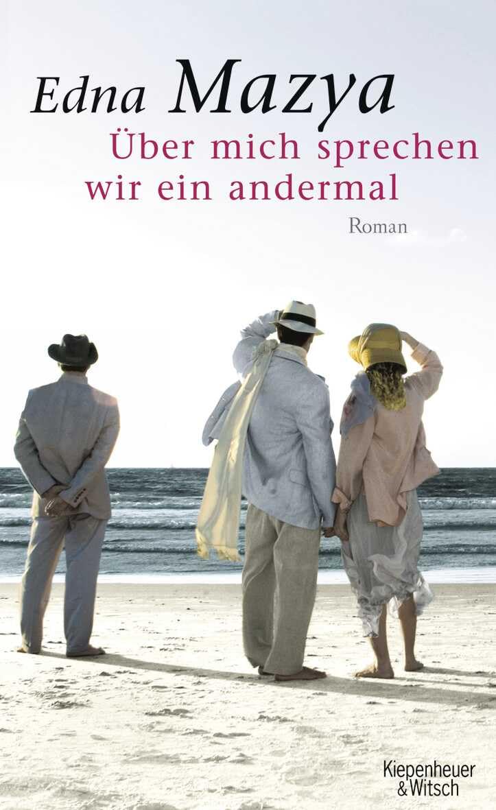 Über mich sprechen wir ein andermal: Roman Contemporary literature