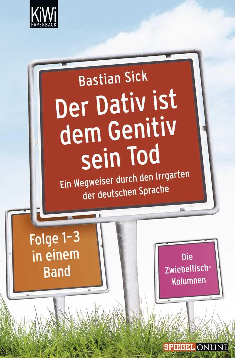 Product Image: Der Dativ ist dem Genitiv sein Tod