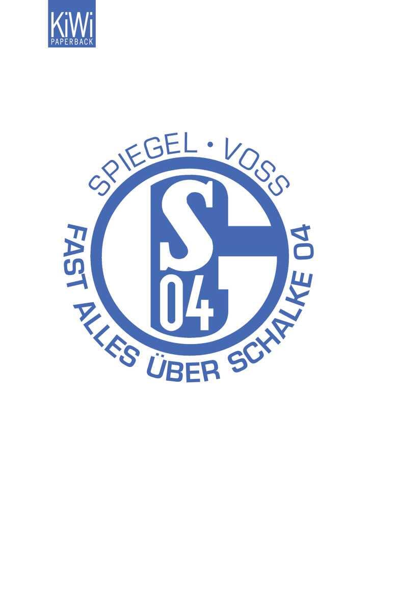 Fast alles über Schalke Leisure & Fun Books