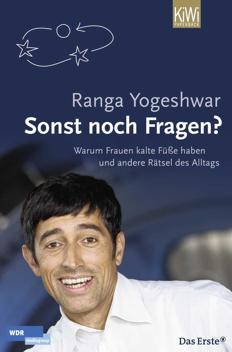 Sonst noch Fragen?: Warum Frauen kalte Füsse haben und andere Rätsel des Alltags Books