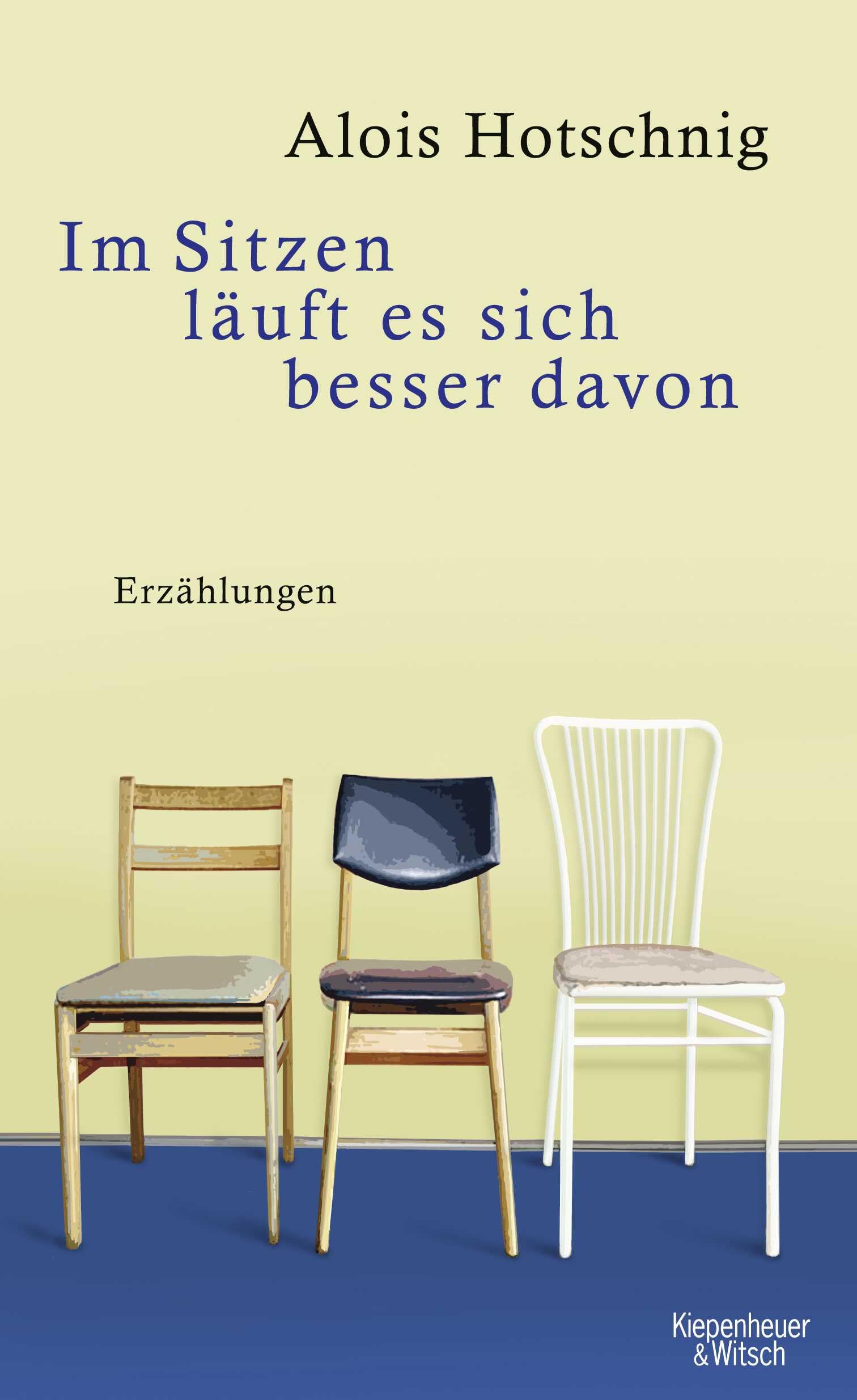 Im Sitzen läuft es sich besser davon Essays & Short Stories