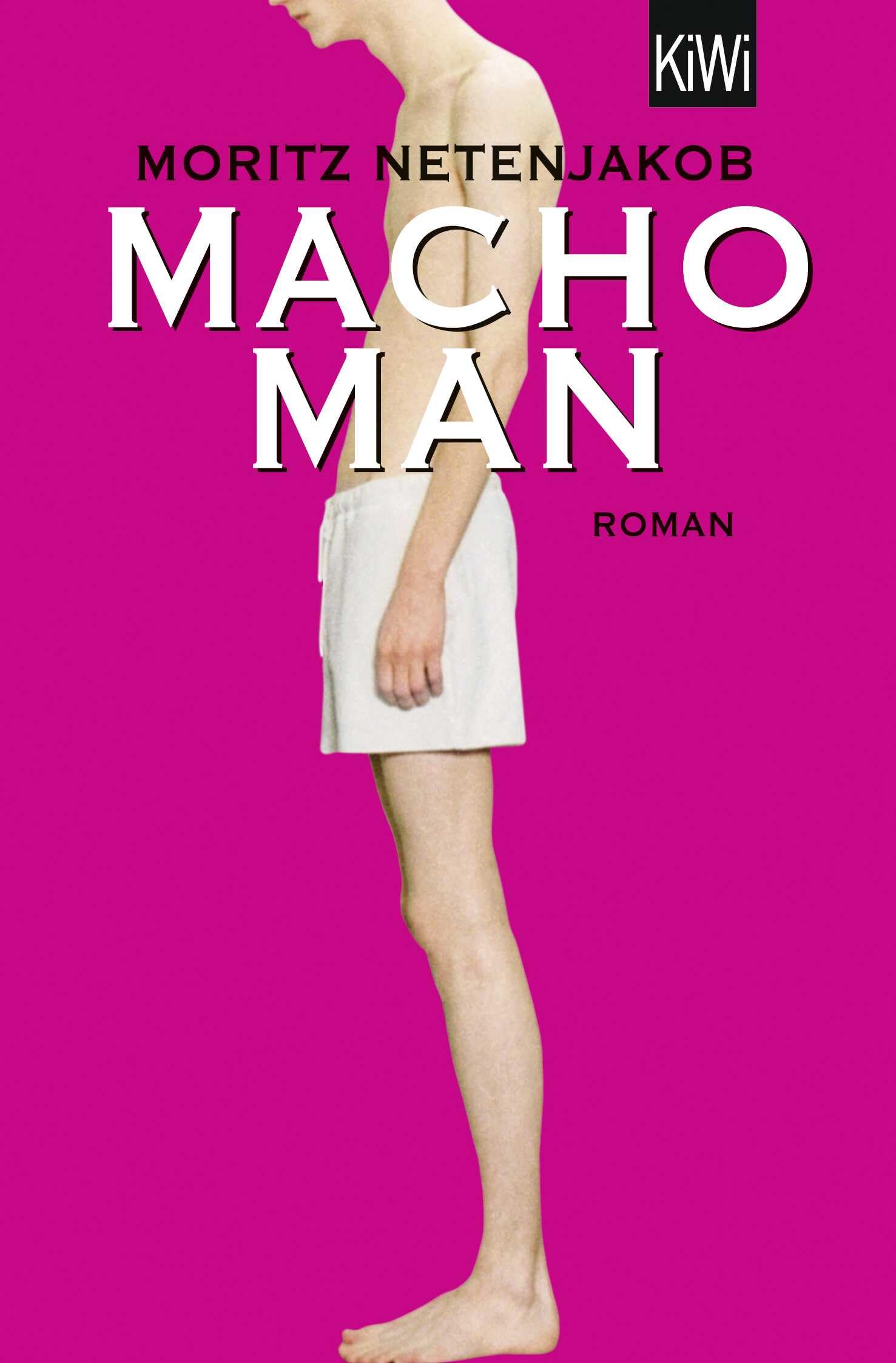 Macho Man Contemporary literature Books