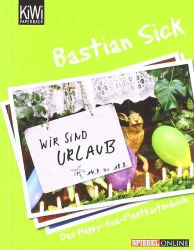 Wir sind Urlaub!: Das Happy-Aua-Postkartenbuch Living & Furnishing