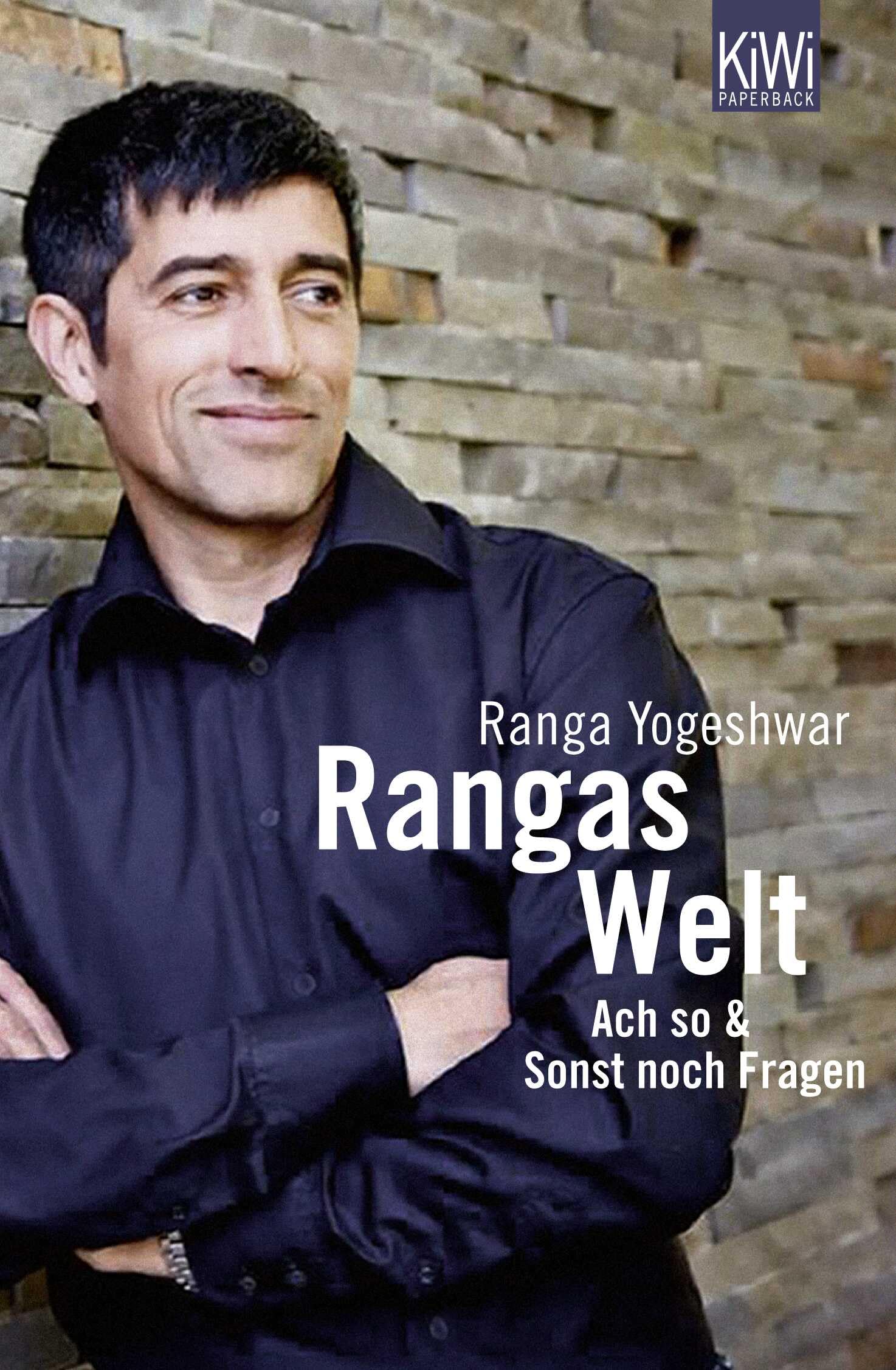 Rangas Welt: Ach so! & Sonst noch Fragen? Books