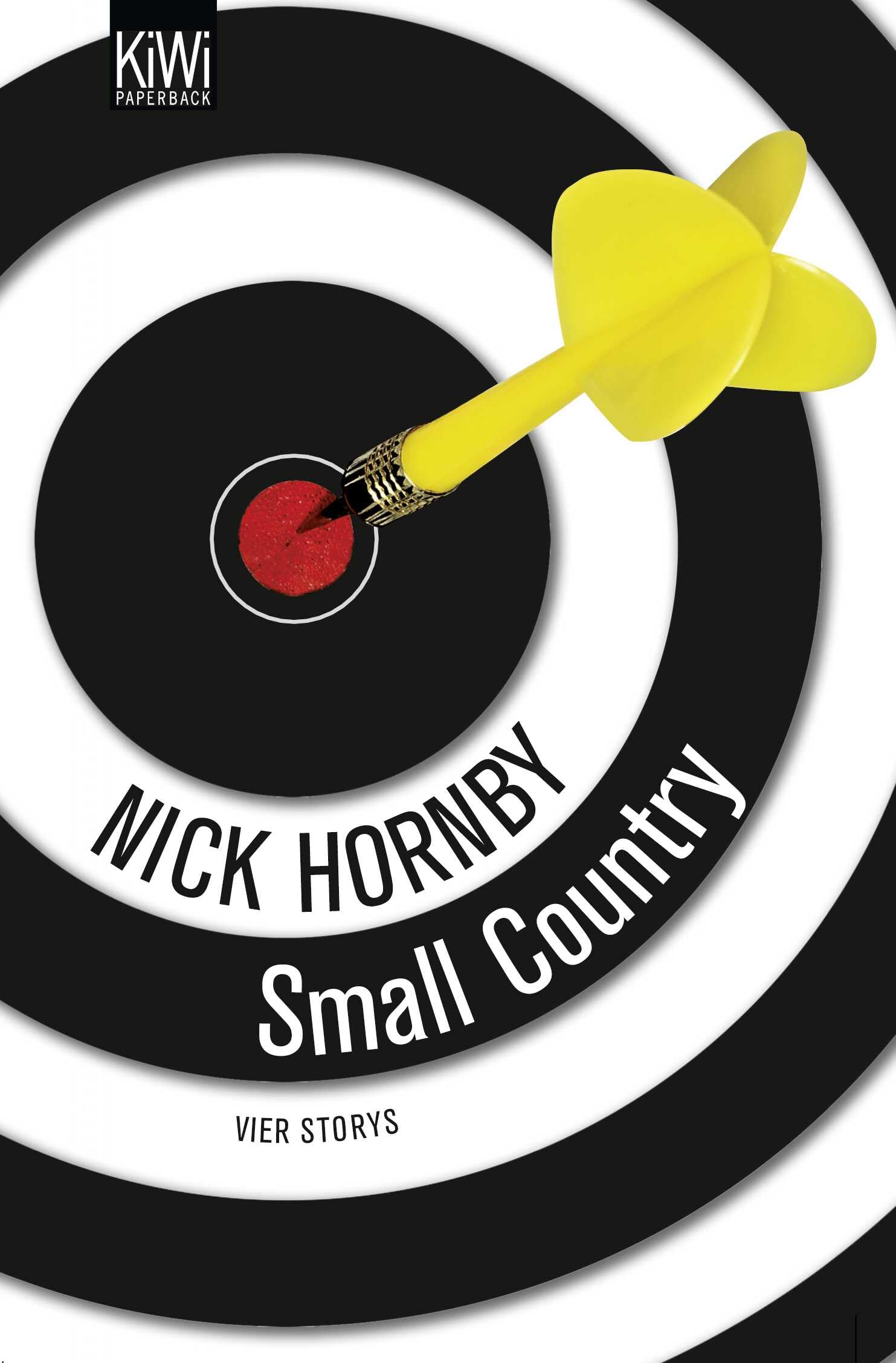 Small Country: Vier Storys. - Not a Star, Otherwise Pandemonium, Small Country and Nipple Jesus Essays & Short Stories