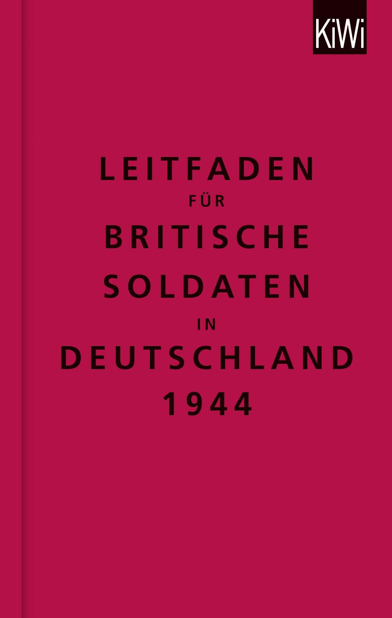 The Bodleian Library: Leitfaden für britische Soldaten in Deutschland 1944 Social Sciences