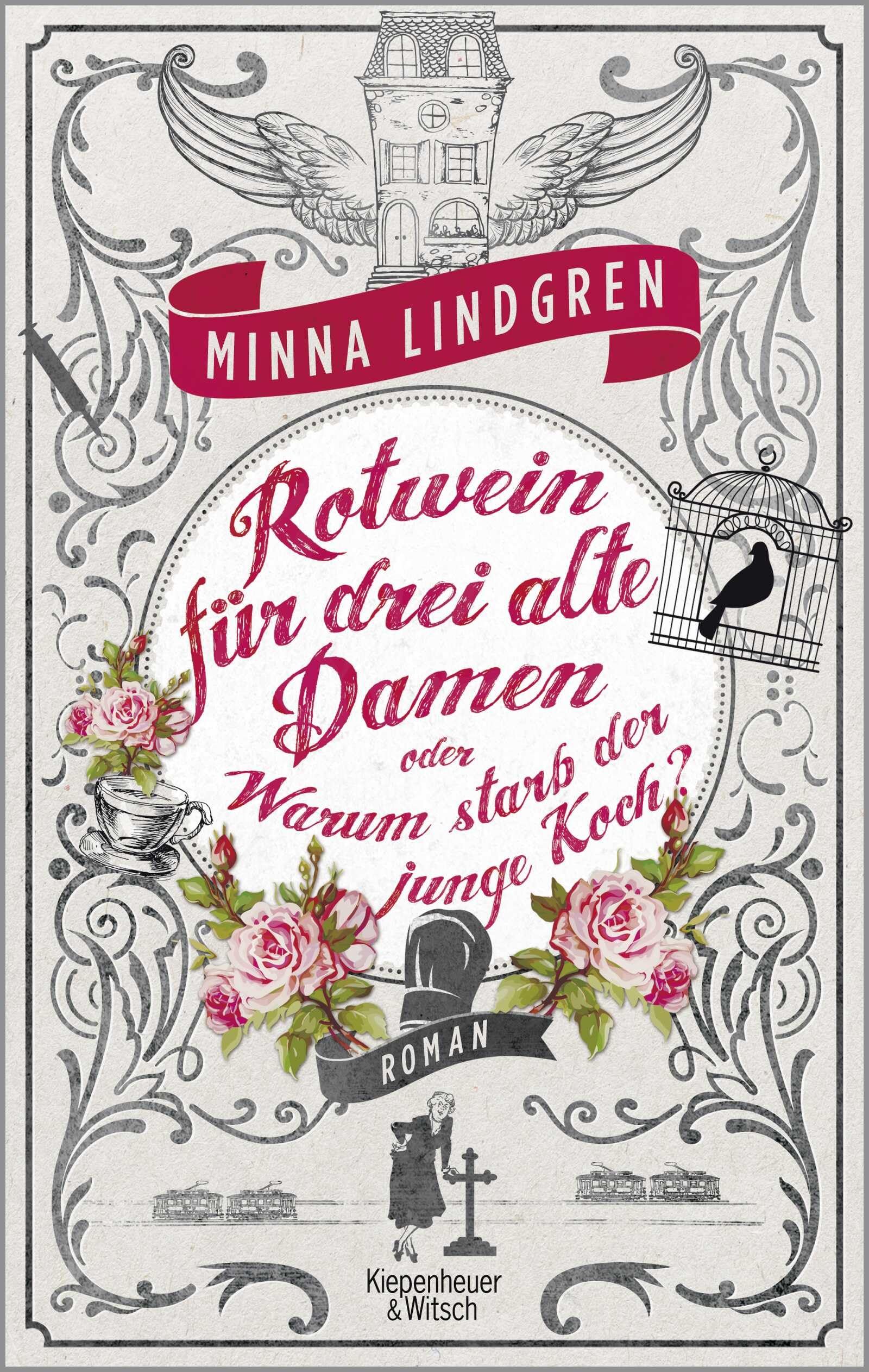 Rotwein für drei alte Damen oder Warum starb der junge Koch? Contemporary literature