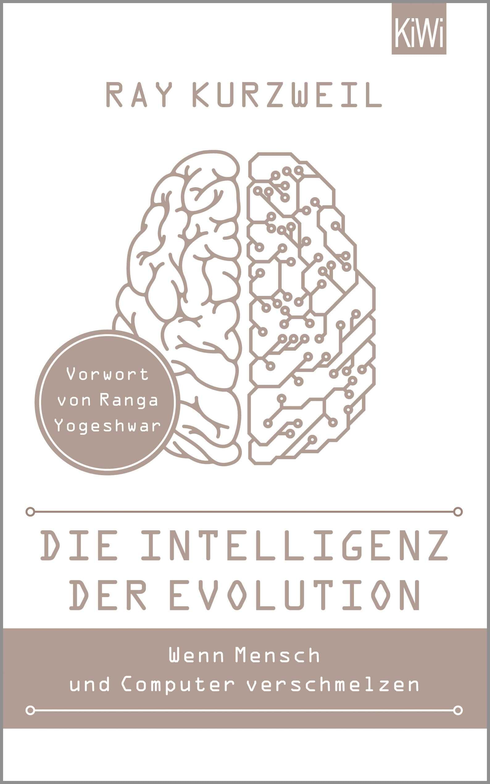 Die Intelligenz der Evolution Wenn Mensch und Computer verschmelzen Philosophy Books