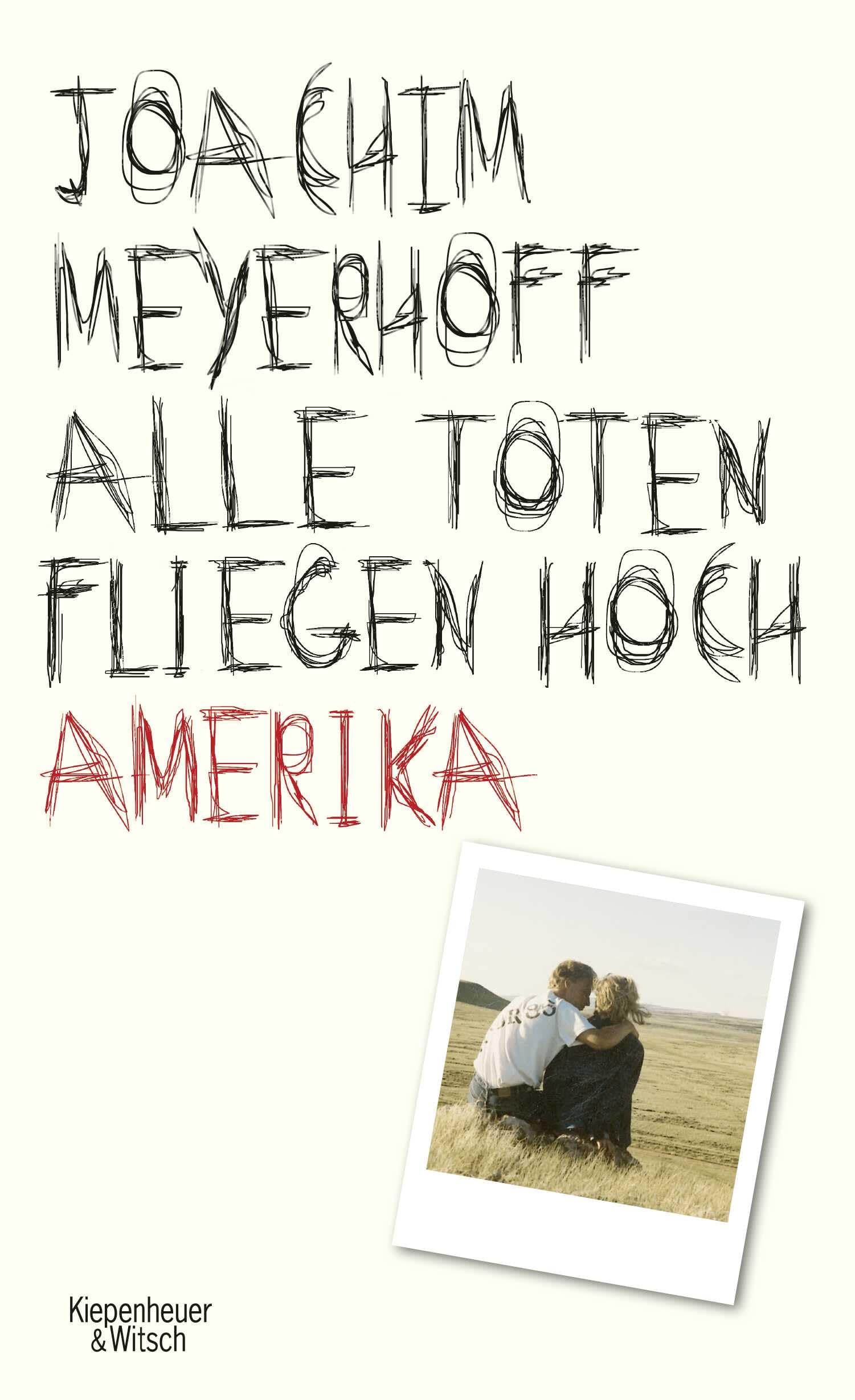 Alle Toten fliegen hoch - Amerika Contemporary literature