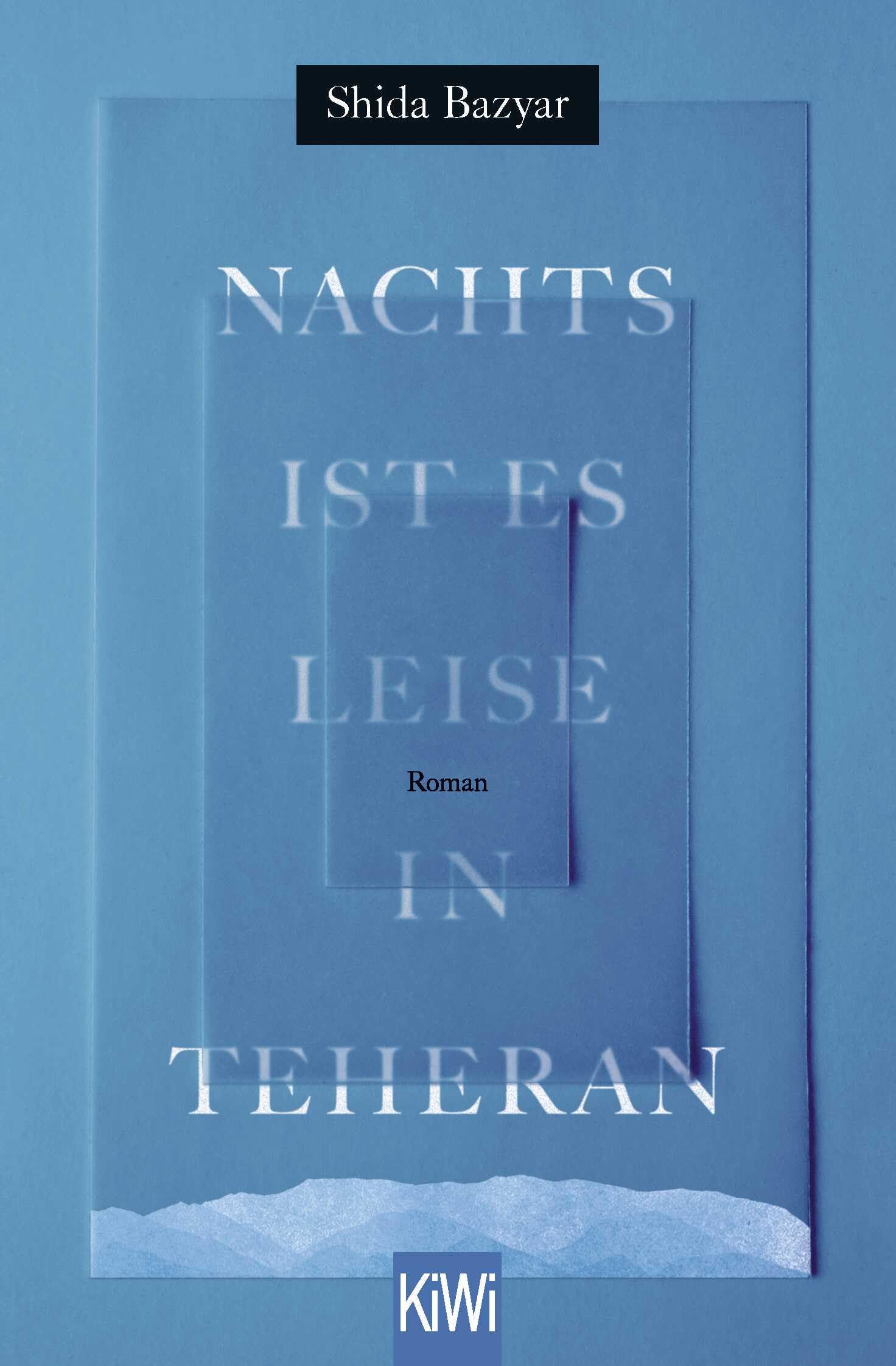 Nachts ist es leise in Teheran Contemporary literature