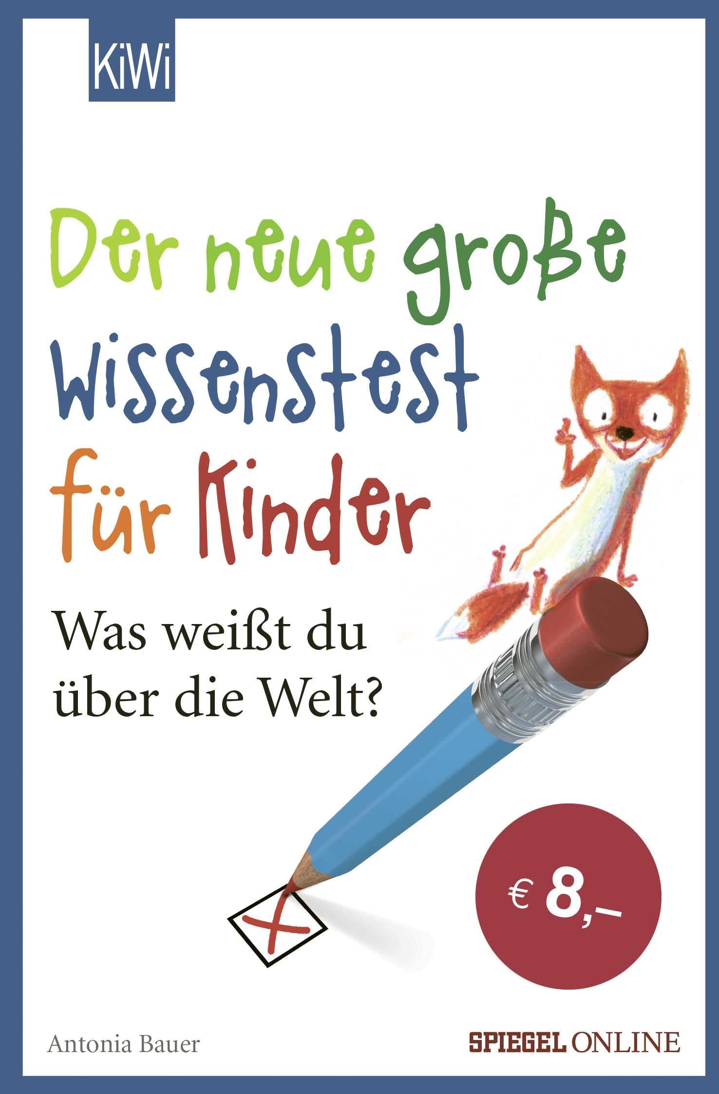 Der neue große Wissenstest für Kinder Business, Finance & Career