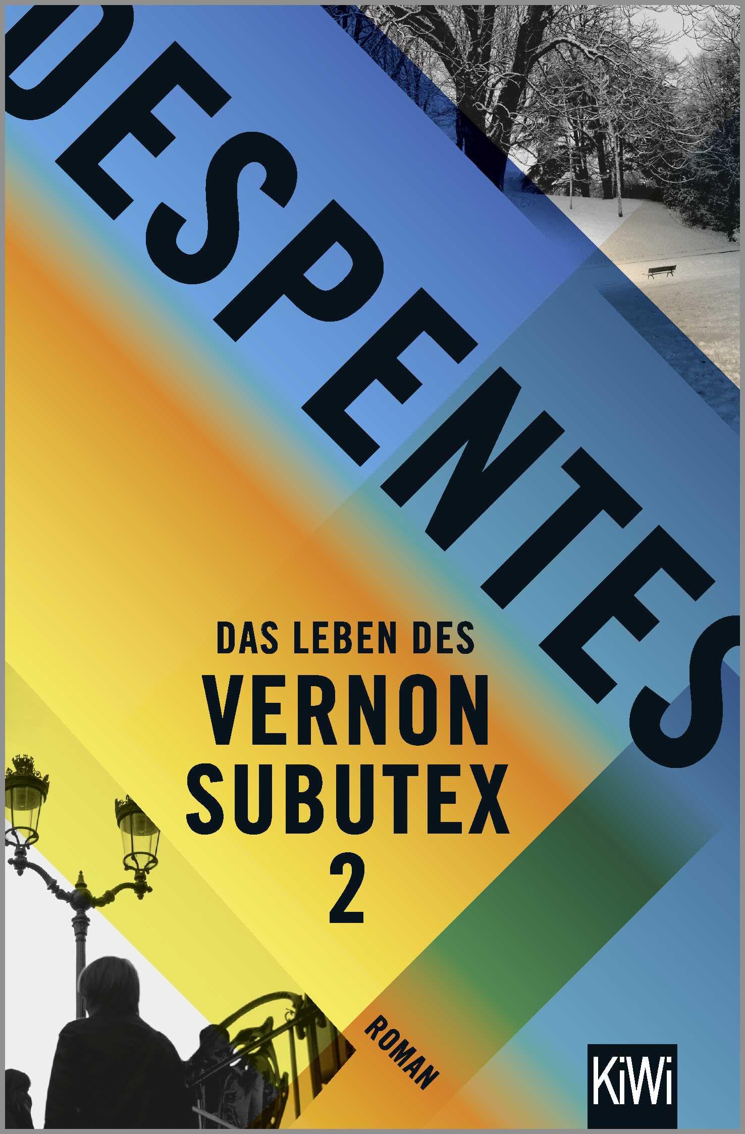 Das Leben des Vernon Subutex 2 Contemporary literature