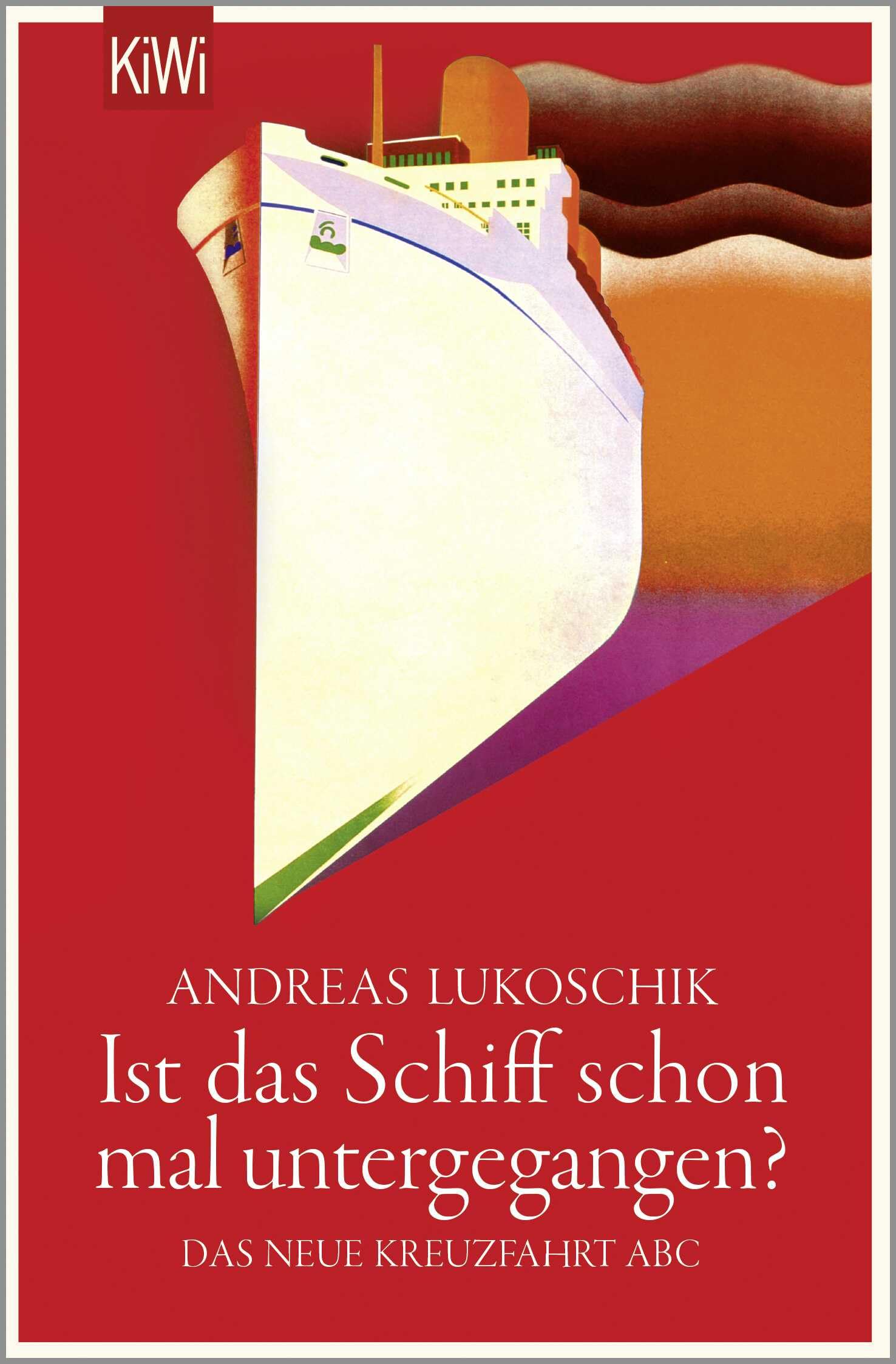 Ist das Schiff schon mal untergegangen? Humour & Satire