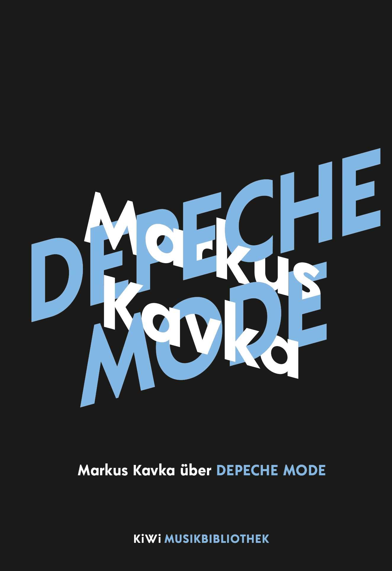 Product Image: Markus Kavka über Depeche Mode