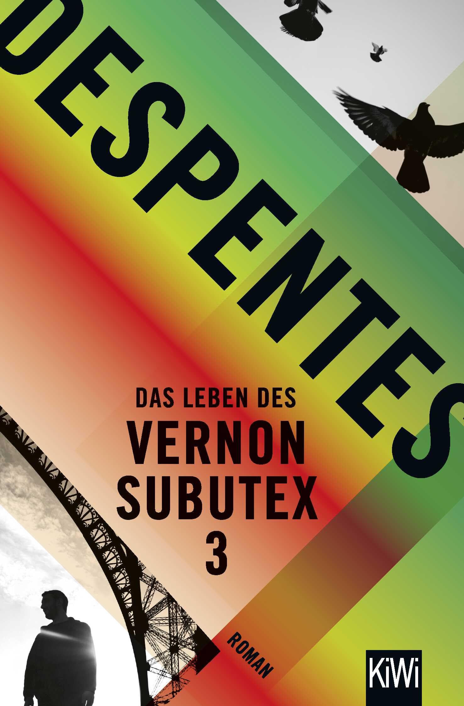Das Leben des Vernon Subutex 3 Contemporary literature