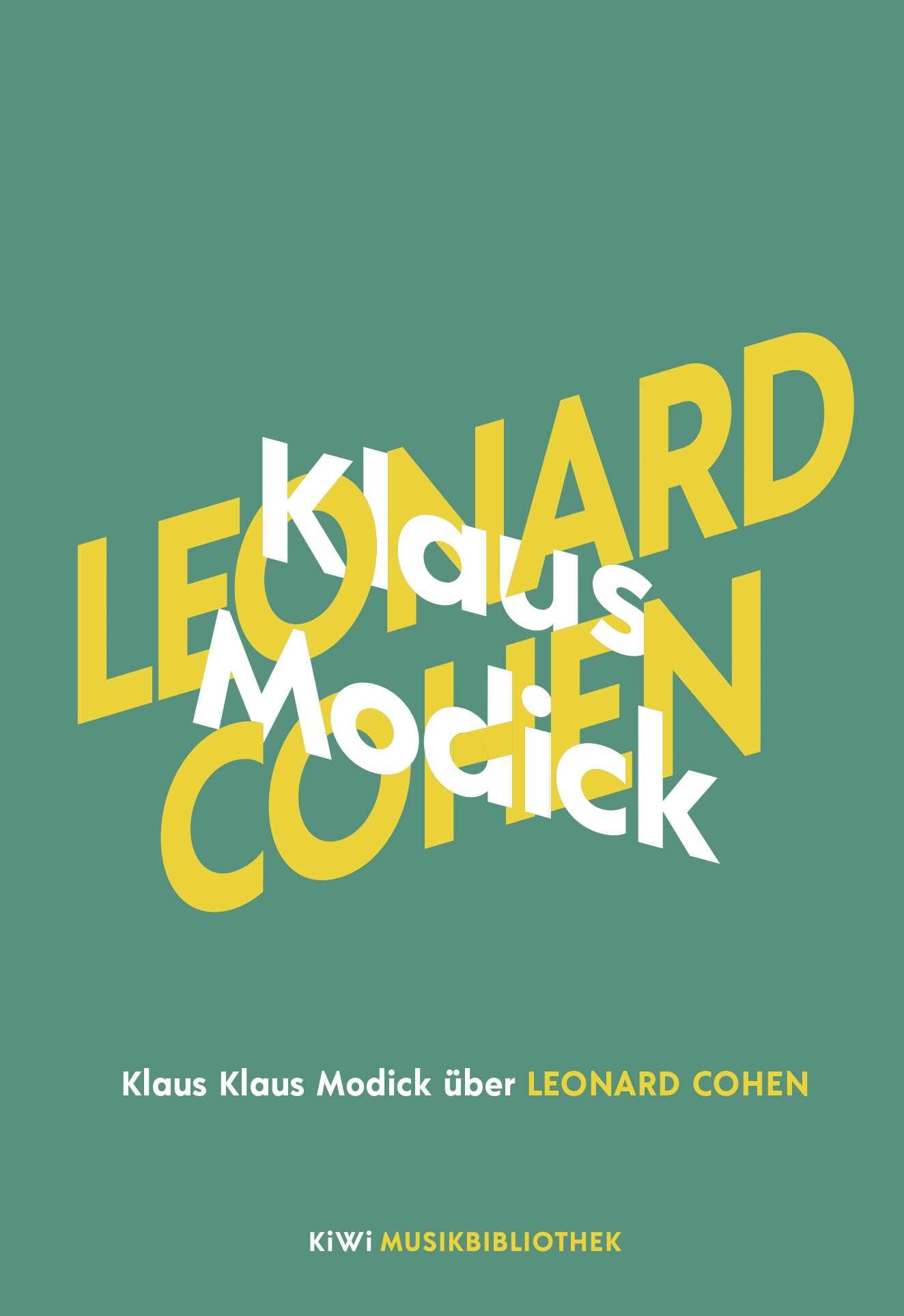 Klaus Modick über Leonard Cohen Contemporary literature Books
