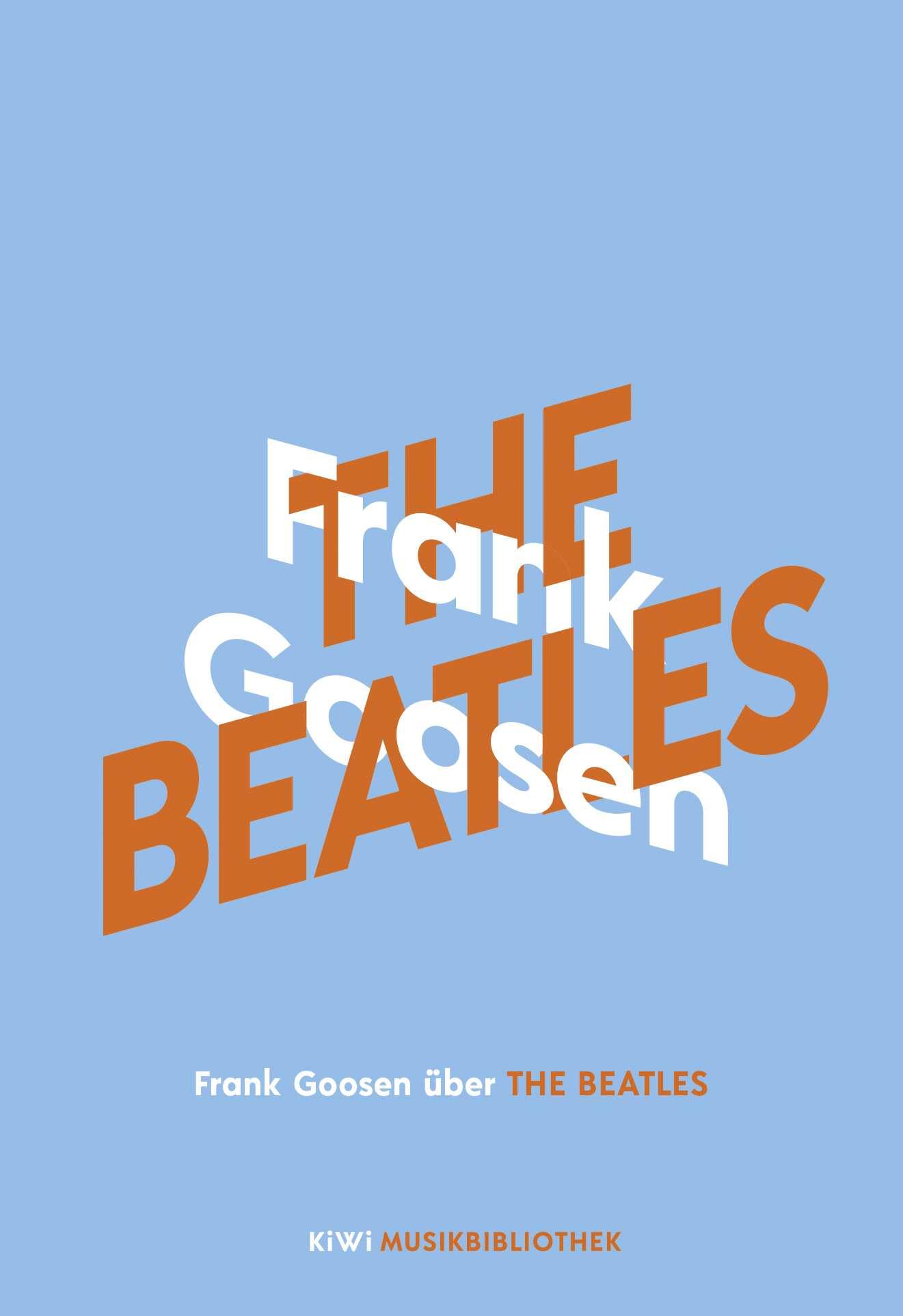 Frank Goosen über The Beatles Essays & Short Stories