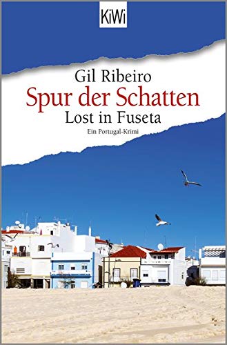 Lost in Fuseta - Spur der Schatten: Ein Portugal-Krimi (Leander Lost ermittelt) Books