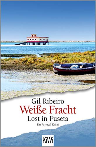 Weiße Fracht: Lost in Fuseta. Ein Portugal-Krimi (Leander Lost ermittelt) Books