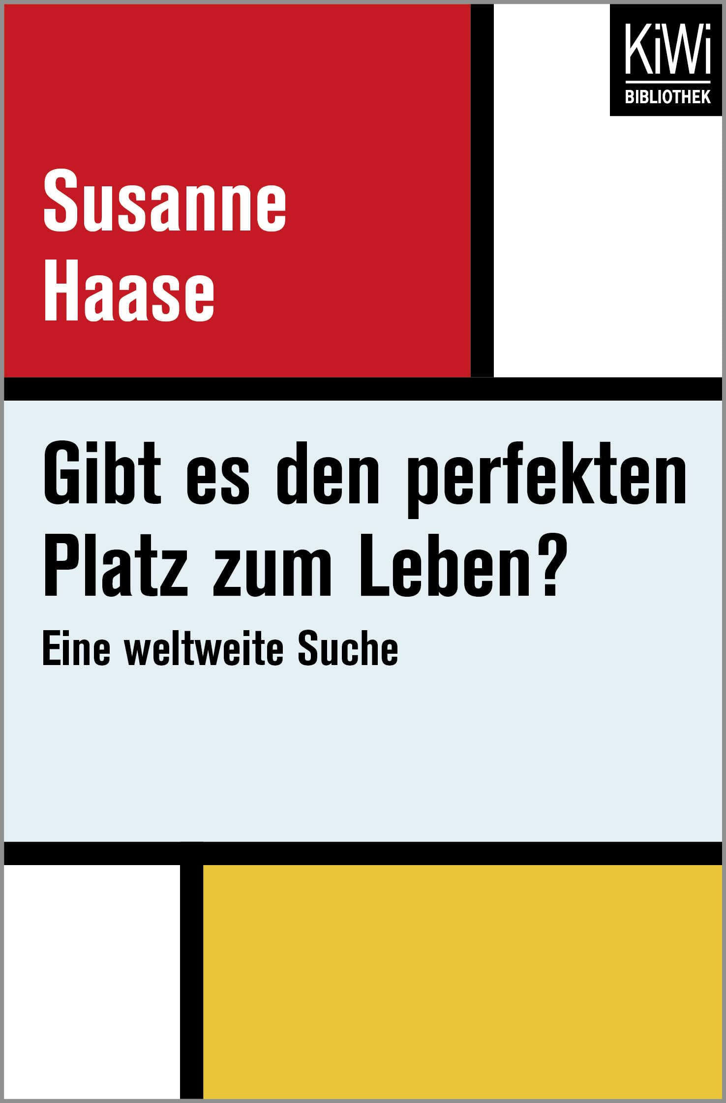Gibt es den perfekten Platz zum Leben? Art & Literature