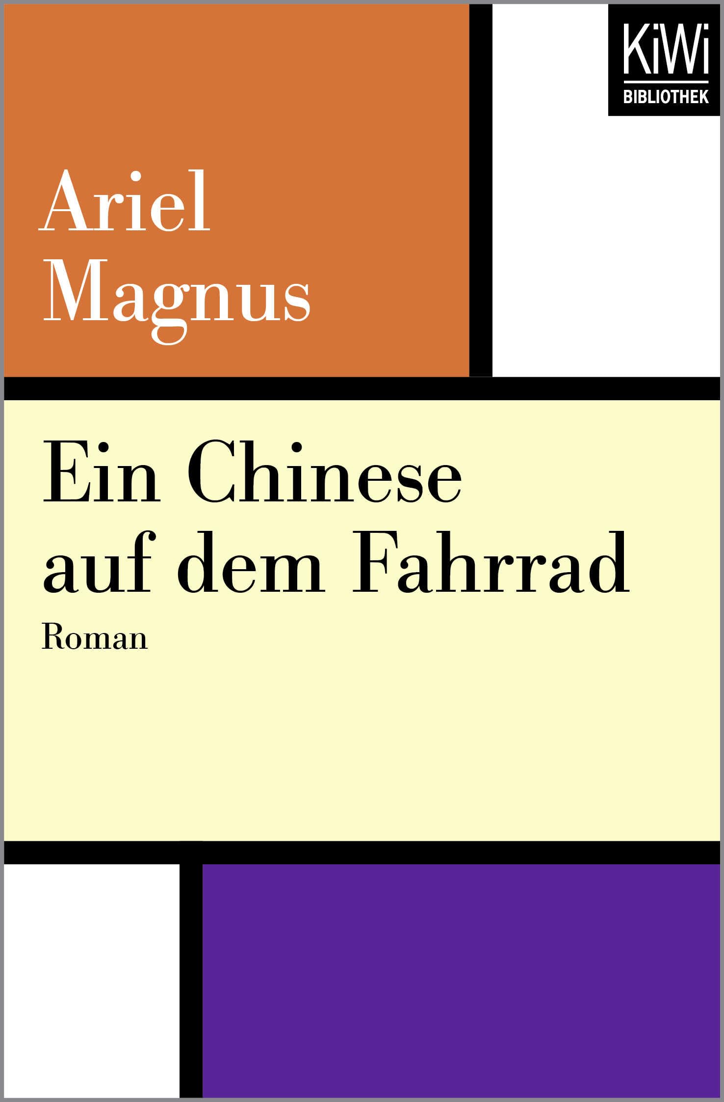 Ein Chinese auf dem Fahrrad: Roman Contemporary literature