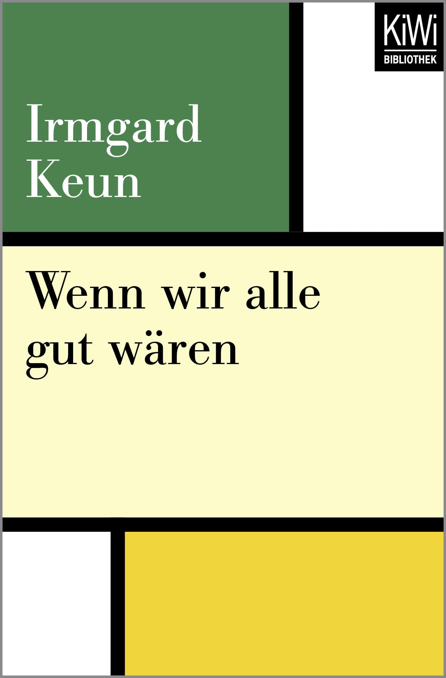 Wenn wir alle gut wären Essays & Short Stories