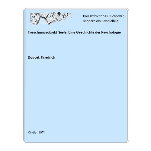 Forschungsobjekt Seele. Eine Geschichte der Psychologie Books