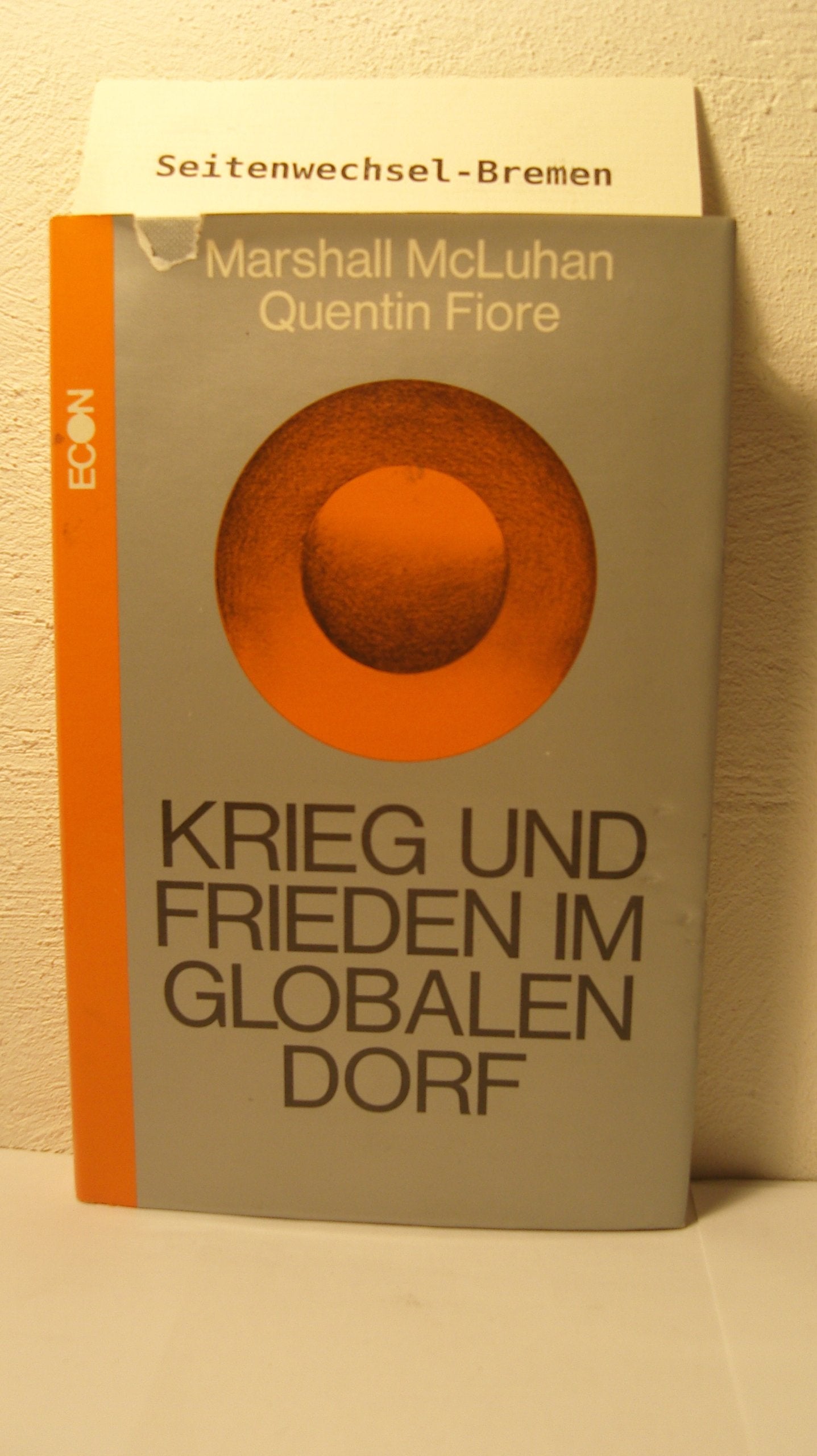 Krieg und Frieden im Globalen Dorf Media & Communication