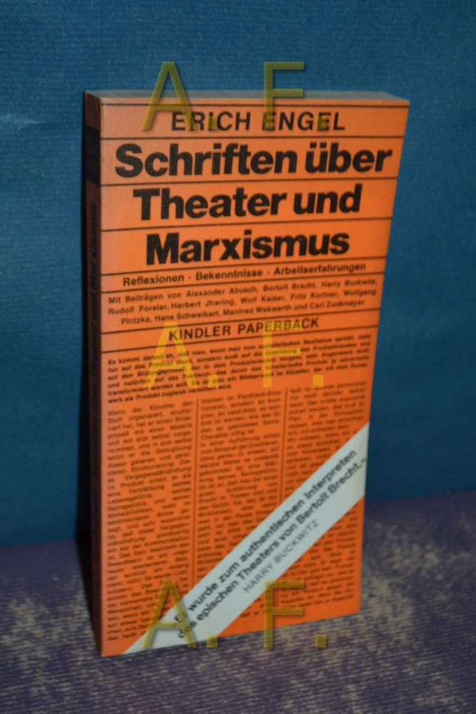 Schriften über Theater und Marxismus. Reflexionen, Bekenntnisse, Arbeitserfahrungen. Books