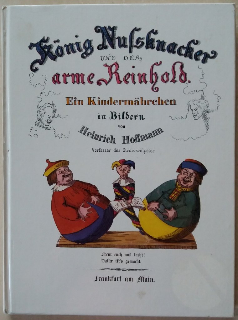König Nußknacker und der arme Reinhold. Ein Kindermärchen in Bildern Contemporary literature