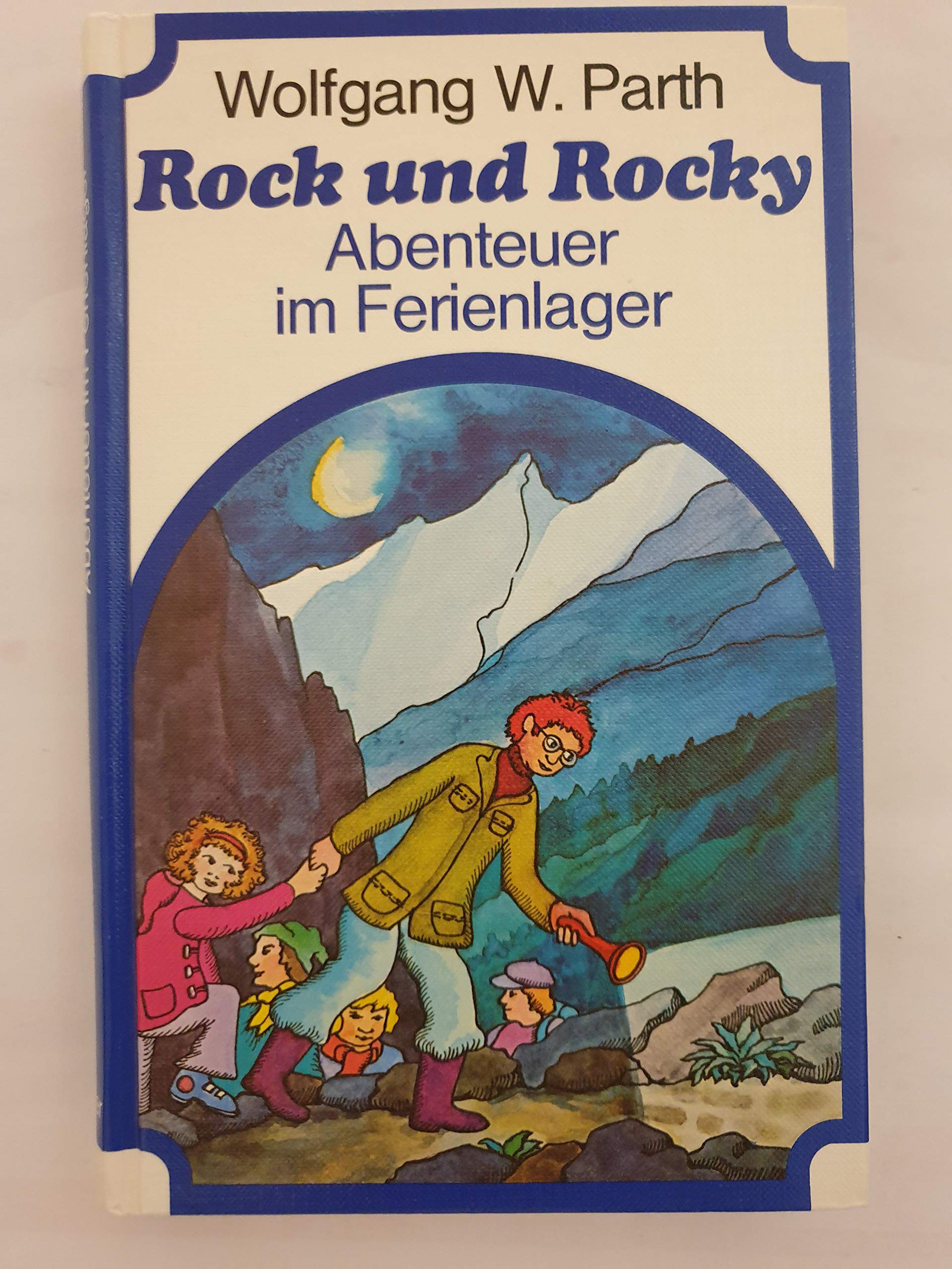 Rock und Rocky. Abenteuer im Ferienlager Books